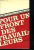 POUR UN FRONT DES TRAVAILLEURS.. "CERCLE "" LES VOIX DU SOCIALISME""."