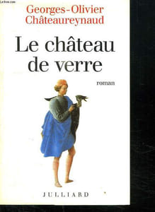 LE CHATEAU DE VERRE.