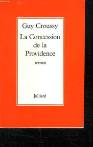 LA CONCESSION DE LA PROVIDENCE.