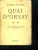 QUAI D ORSAY. 1945 - 1951.. DUMAINE JACQUES.