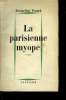 LA PARISIENNE MYOPE.. FRANCK JACQUELINE.