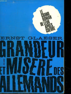 GRANDEUR ET MISERE DES ALLEMAND.