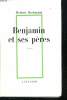 BENJAMIN ET SES PERES.. HECKMANN HERBERT.