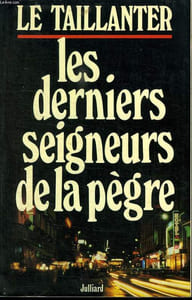 LES DERNIERS SEIGNEURS DE LA PEGRE.