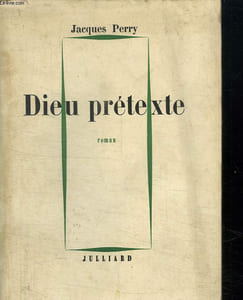 DIEU PRETEXTE.