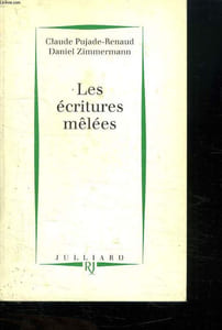 LES ECRITURES MELEES.