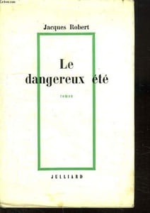 LE DANGEREUX ETE.