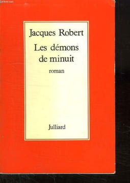 LES DEMONS DE MINUIT.. ROBERT JACQUES.