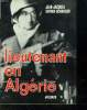 LIEUTENANT EN ALGERIE.. SERVAN-SCHREIBER EMILE.