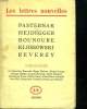 PASTERNAK. HEIDEGGER. BOUNOURE. KLOSSOWSKI. REVERZY.. COLLECTIF.
