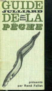GUIDE JULLIARD DE LA PECHE.