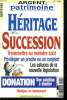 ARGENT PATRIMOINE. HERITAGE SUCCESSION. HORS SERIE N° 5.. COLLECTIF.