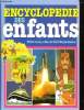 ENCYCLOPEDIE DES ENFANTS.. COLLECTIF.