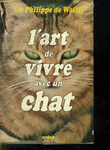 L ART DE VIVRE AVEC UN CHAT.