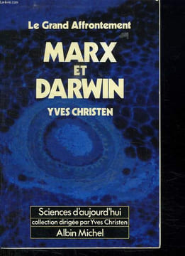 LE GRAND AFFRONTEMENT. MARX ET DARWIN.. CHRISTEN YVES.