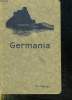 GERMANIA. OUVRAGE EN ALLEMAND.. MUNCK A ET GUIBILLON G.