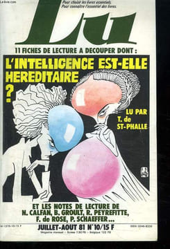 LU. 11 FICHES DE LECTURE A DECOUPER DONT : L INTELLIGENCE EST ELLE HEREDITAIRE? N° 10. JUILLET AOUT 1981.. ST PHALLE T DE.