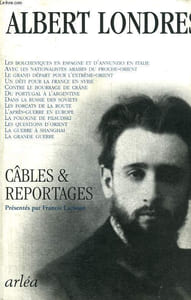 CABLES ET REPORTAGES.
