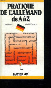 PRATIQUE DE L ALLEMAND DE A A Z.