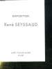 EXPOSITION RENE SEYSSAUD.. COLLECTIF.