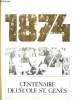1874 - 1974. CENTENAIRE DE L ECOLE ST GENES.. GUYOT JEAN CARDINAL.