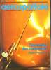 AEROSPATIALE. N° 120 JUIN 1982. SOMMAIRE: VERS UNE PREMIERE A L ETABLISSEMENT DE ST NAZAIRE. EN AQUITAINE TROIS JOURNEES D INFORMATION SUR LES ...