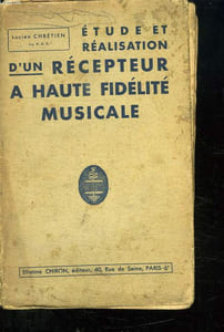ETUDE ET REALISATION D UN RECEPTEUR A HAUTE FIDELITE MUSICALE.