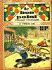 LE BON POINT AMUSANT ET INSTRUCTIF. LA TIGRESSE SIVA. 17 EM ANNEE N° 825. 20 SEPTEMBRE 1928.. PASQUIER LEON.