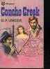 CONCHO CREEK. TEXTE EN ALLEMAND.. UNGER G F.