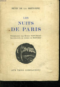 LES NUITS DE PARIS. LA SEMAINE NOCTURE VINGT NUITS DE PARIS.