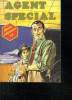 AGENT SPECIAL ALBUM N&deg; 19. N&deg; 64 - 65.. COLLECTIF.