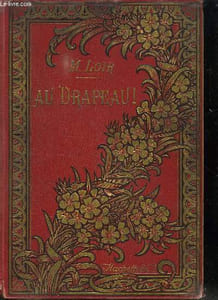 AU DRAPEAU ! RECITS MILITAIRES EXTRAITS DES MEMOIRES.
