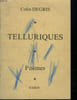 TELLERIQUES. POEMES.. DEGRIS COLIN.