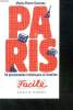 PARIS. 54 PROMENADES HISTORIQUES ET INSOLITES. FACILE.. DANINOS MARIE PIERRE.