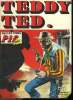 TEDDY TED N ° 5. AVRIL MAI JUIN 1974. UN COW BOY EST MORT.. COLLECTIF.
