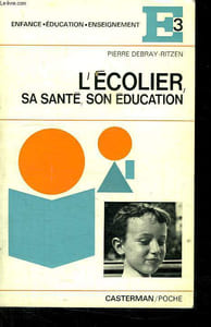 L ECOLIER SA SANTE SON EDUCATION.