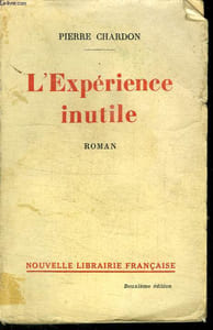 L EXPERIENCE INUTILE.