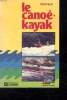 LE CANOE KAYAK.. RUCK WOLF.