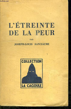 L ETREINTE DE LA PEUR.. SANCIAUME JOSEPH LOUIS.