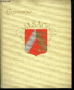 EN PASSANT PAR L ALSACE.