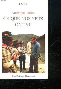 AMERIQUE LATINE. CE QUE NOS YEUX ONT VU.. CEFAL.