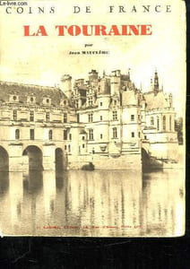 COINS DE FRANCE. LA TOURAINE.