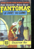 FANTOMAS 13EM VOLUME. LA LIVREE DU CRIME.. SOUVESTRE PIERRE ET ALLAIN MARCEL.