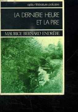 L INVITE DE LA DERNIERE HEURE ET LA PIRE DES CHOSES.. ENDREBE MAURICE BERNARD.