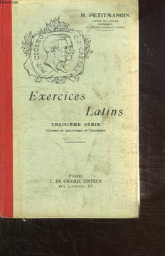 EXERCICES LATINS. TROISIEME SERIE. CLASSES DE QUATRIEME ET DE TROISIEME.. PETITMANGIN H.