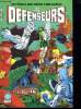 LES DEFENSEURS N°1. INFINITY.. THOMAS ROY, JERRY ORDWAY ET MACHLAN MIKE.