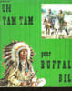 UN TAM TAM POUR BUFFALO BILL.. STRANGER J.