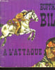 BUFFALO BILL A L ATTAQUE.. STRANGER J.