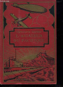 L AVIATEUR DU PACIFIQUE.