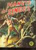 PLANETE DES SINGES N° 7. 5 AOUT 1977.. MARVEL NAVARRO COMITE DE DIRECTION.
